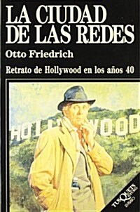 La Ciudad De Las Redes (Paperback)