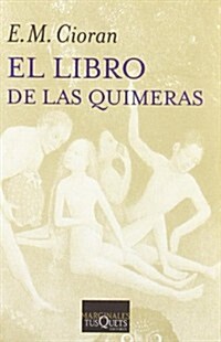 El Libro De Las Quimeras (Paperback)