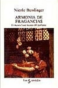 Armonia De Fragancias (Paperback)