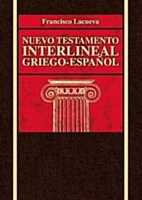 [중고] Nuevo Testamento Interlineal Griego-Espa Ol (Hardcover, UK)