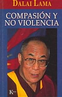 Compasi? Y No Violencia (Paperback)