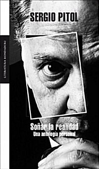 Sonar La Realidad/ Dreaming the Reality (Paperback)
