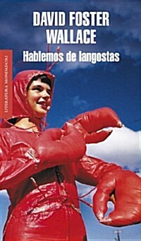 Hablemos de langostas / Consider the Lobster (Paperback)