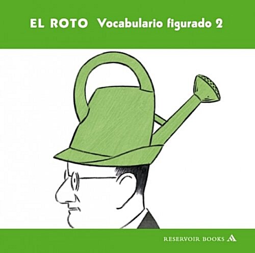 El roto (Hardcover)