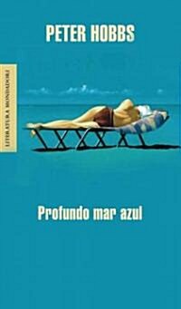 Profundo Mar Azul/ Deep Blue Sea (Paperback)