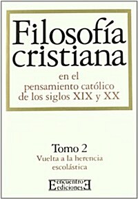 Filosofia Cristiana/ Christian Philosophy (Paperback)