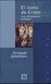 El Icono de Cristo / The Icon of Christ (Paperback)