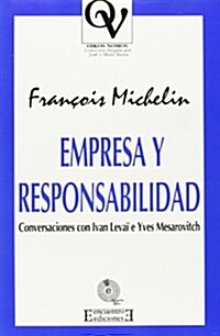Empresa Y Responsabilidad/ Business and Responsibility (Paperback)
