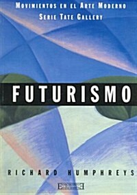 Futurismo/ Futurism (Paperback)
