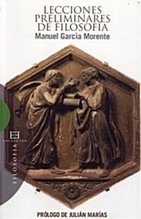 Lecciones Preliminares De Filosofia/ Preliminary lessons of Philosophy (Paperback)