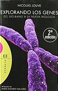 Explorando Los Genes/ Exploring the Genes (Paperback)