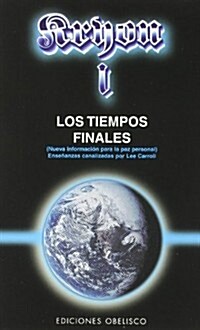 Kryon I - Los Tiempos Finales (Paperback)