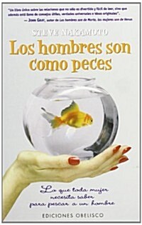 Los Hombres Son Como Peces (Paperback)