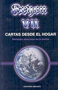 Kryon VII-Cartas Desde El Hogar (Paperback)