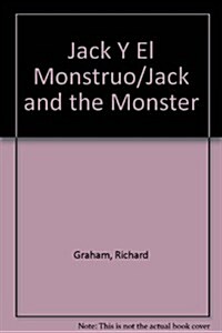 Jack y el Monstruo (Paperback)
