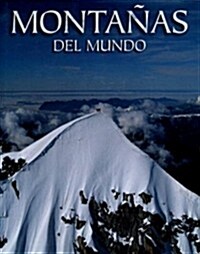 Montanas del Mundo (Hardcover)