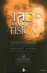 El Tao de La Fisica (Paperback, 7, Twenty-Fifth An)