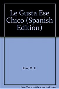 Le Gusta Ese Chico (Paperback)