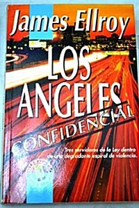 Los Angeles Al Desnudo/L.a Confidential (Paperback)