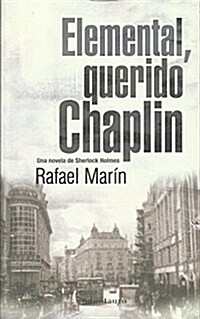 Elemental, Querido Chaplin (Paperback)