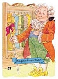 El Traje del Emperador = The Emperors New Clothes (Paperback)