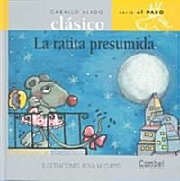 La Ratita Presumida (Hardcover)