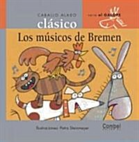 Los Musicos de Bremen (Hardcover, 3)
