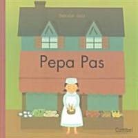 Pepa Pas (Hardcover)