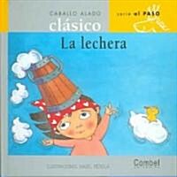 La Lechera (Hardcover)