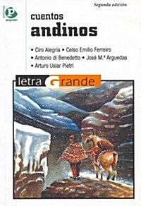 Cuentos andinos / Andean Stories (Paperback)