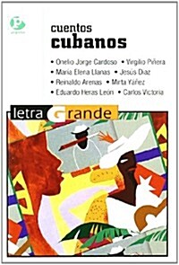 Cuentos cubanos/ Cuban Stories (Paperback)