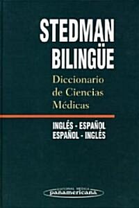Stedman Bilingue/ Stedman Bilingual (Hardcover, Bilingual, Reprint)