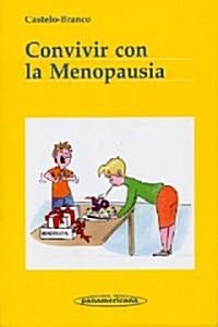 Convivir con la menopausia/ Living with Menopause (Paperback, Illustrated)