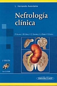 Nefrologia Clinica/ Clinical Nephrology (Hardcover, 2nd)