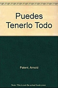 Puedes Tenerlo Todo (Paperback)