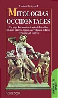 Mitologias Occidentales / Western Myths (Paperback)