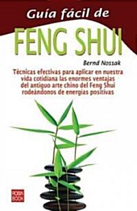 Feng Shui Guia Facil / Easy Feng Shui Guide (Paperback)