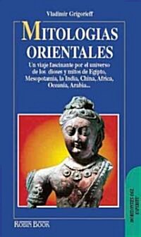 Mitologias Orientales / Eastern Myths (Paperback)