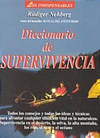 Diccionario De Supervivencia (Paperback)