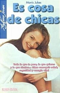 Es Cosa De Chicas (Paperback)