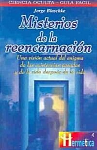 Misterios De La Reencarnacion / Mysteries Of Reincarnation (Paperback)