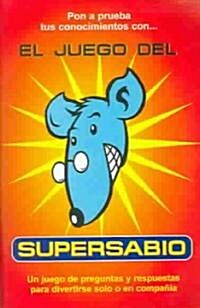 El Juego Del Supersabio (Paperback)