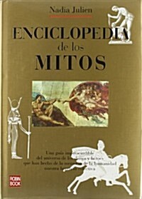 Enciclopedia De Los Mitos (Hardcover)