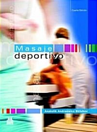 El Masaje Deportivo/ Sport Massage (Paperback)