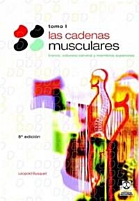 Cadenas Musculares/ Muscular Chains Trunk And Spine (Paperback)