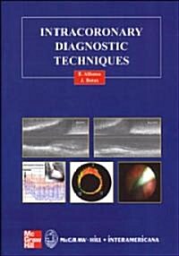 Intracoronary Diagnostic Techniques (Hardcover)