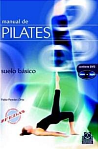 Manual de pilates / Pilates Manual (Paperback, DVD)