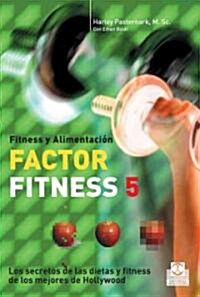 Factor fitness 5/ 5-Factor Fitness (Paperback, Translation)