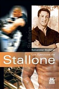 Los ejercicios de Stallone / Sly Moves (Paperback, Translation)