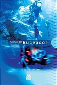 manual del buceador / Scuba-Diving Manual (Paperback)